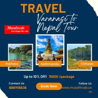 Varanasi to Nepal Tour Package Nepal Tour Package from Varanasi